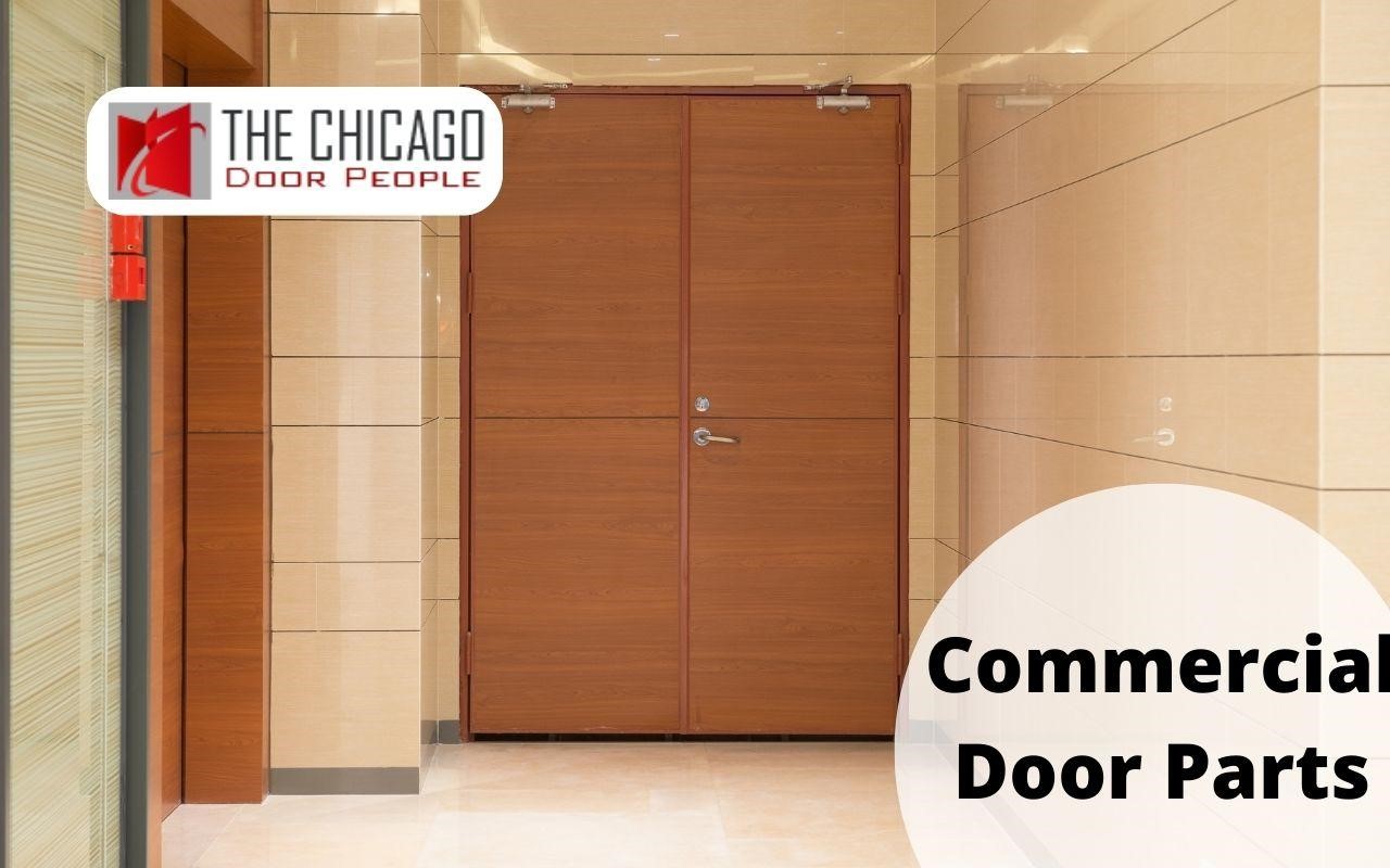 Commercial door parts
